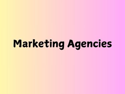 Marketing Agencies