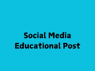 Social Media Educational Post