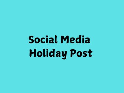 Social Media Holiday Post