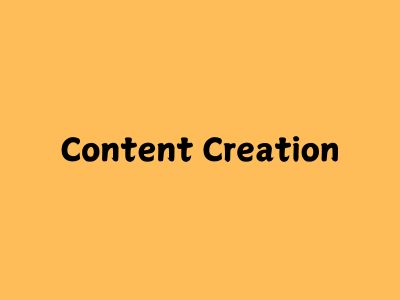 Content Creation