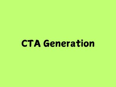 CTA Generation